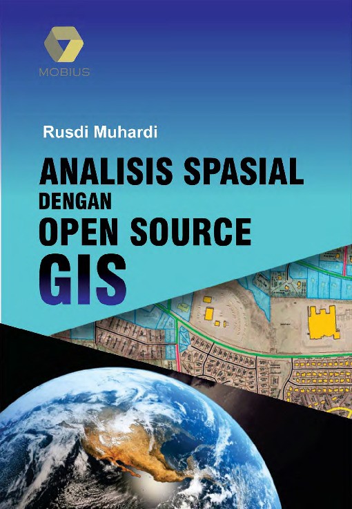 Analisis Spasial dengan Open Source GIS